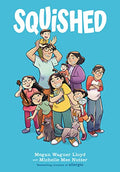 Squished: A Graphic Novel - Hardcover