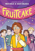 Fruitcake: A Graphic Novel - Paperback