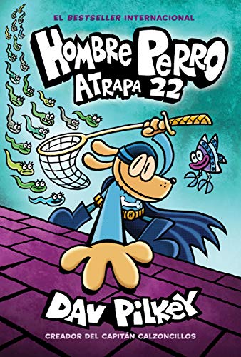 Hombre Perro: Atrapa 22: Volume 8 - Hardcover
