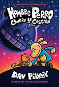 Hombre Perro: Churre Y Castigo (Dog Man: Grime and Punishment): Volume 9 - Hardcover