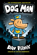 Dog Man: A Graphic Novel (Dog Man #1): From the Creator of Captain Underpants: Volume 1 - Library Binding