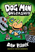 Dog Man Unleashed: A Graphic Novel (Dog Man #2): From the Creator of Captain Underpants: Volume 2 - Library Binding