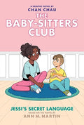 Jessi's Secret Language: A Graphic Novel (the Baby-Sitters Club #12): Volume 12 - Hardcover