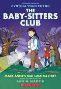 Mary Anne's Bad Luck Mystery: A Graphic Novel (the Baby-Sitters Club #13): Volume 13 - Paperback
