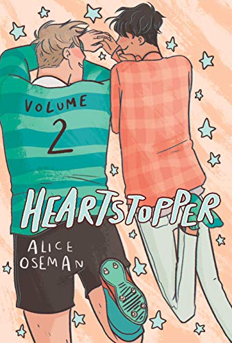 Heartstopper #2: A Graphic Novel: Volume 2 - Hardcover