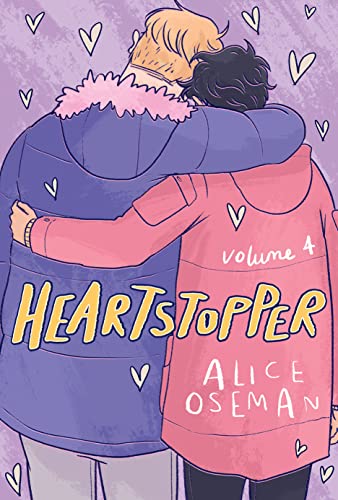 Heartstopper #4: A Graphic Novel: Volume 4 - Hardcover