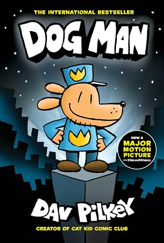 Dog Man: A Graphic Novel (Dog Man #1): From the Creator of Captain Underpants: Volume 1 - Hardcover