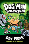 Dog Man Unleashed: A Graphic Novel (Dog Man #2): From the Creator of Captain Underpants: Volume 2 - Hardcover