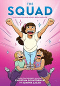 The Squad: A Graphic Novel (the Tryout #2) - Hardcover
