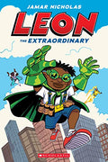 Leon the Extraordinary: A Graphic Novel (Leon #1) - Paperback