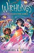 The Golden Frog Games (Witchlings 2): Volume 2 - Hardcover