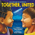 Together, United (an All Because You Matter Book) - Hardcover