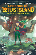 Into the Shadow Mist (Legends of Lotus Island #2): Volume 2 - Hardcover