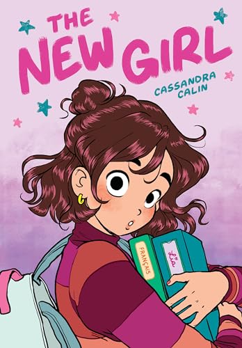The New Girl: A Graphic Novel (the New Girl #1) - Hardcover
