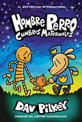 Hombre Perro: Cumbres Maternales (Dog Man: Mothering Heights): Volume 10 - Hardcover