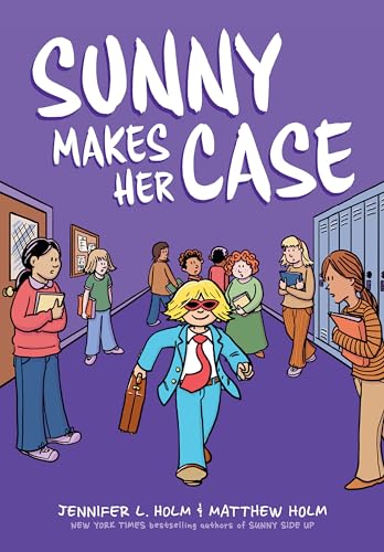 Sunny Makes Her Case: A Graphic Novel (Sunny #5): Volume 5 - Hardcover