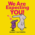 We Are Expecting You! - Hardcover