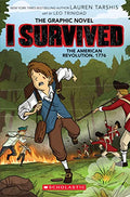 I Survived the American Revolution, 1776 (I Survived Graphic Novel #8) - Hardcover