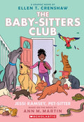 Jessi Ramsey, Pet-Sitter: A Graphic Novel (the Baby-Sitters Club #18): Volume 18 - Paperback