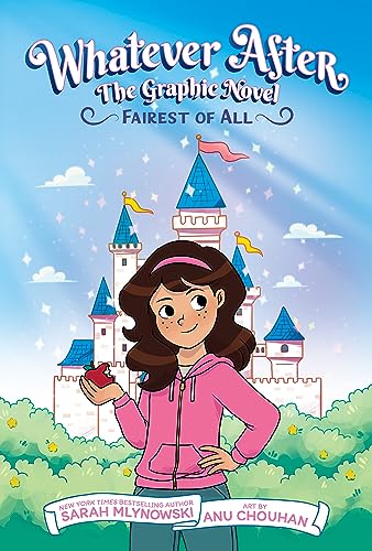 Fairest of All (Whatever After Graphic Novel #1) - Hardcover
