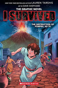 I Survived the Destruction of Pompeii, AD 79 (I Survived Graphic Novel #10): Volume 10 - Paperback