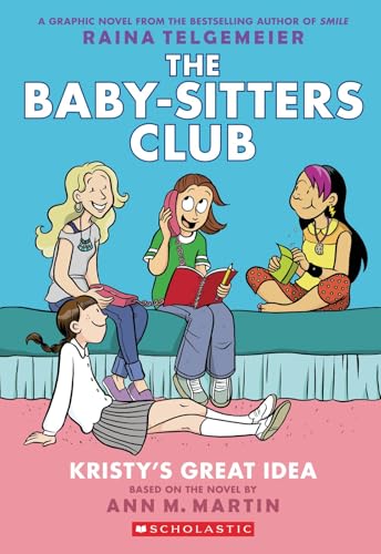 Kristy's Great Idea: A Graphic Novel (the Baby-Sitters Club #1): Volume 1 - Paperback