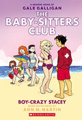 Boy-Crazy Stacey: A Graphic Novel (the Baby-Sitters Club #7): Volume 7 - Paperback