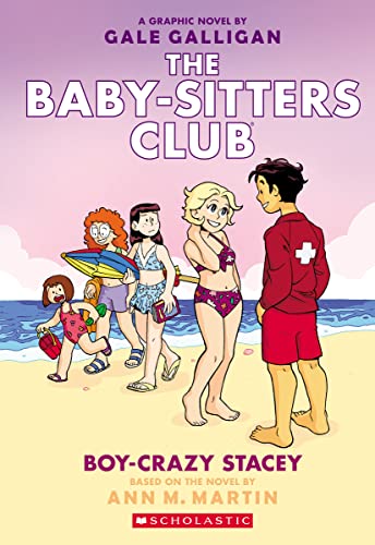 Boy-Crazy Stacey: A Graphic Novel (the Baby-Sitters Club #7): Volume 7 - Paperback