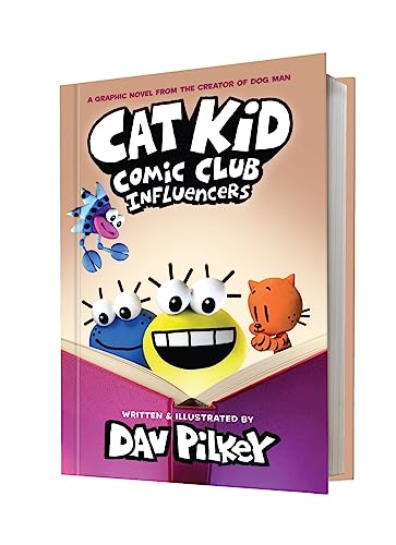 Cat Kid Comic Club: Influencers: A Graphic Novel (Cat Kid Comic Club #5): From the Creator of Dog Man: Volume 5 - Hardcover