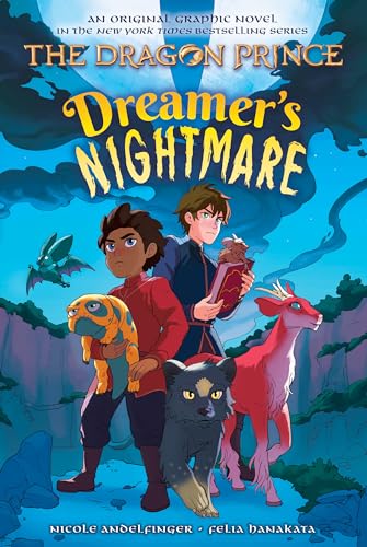 Dreamer's Nightmare (the Dragon Prince Graphic Novel #4): Volume 4 - Paperback
