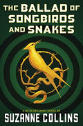 The Ballad of Songbirds and Snakes (a Hunger Games Novel) - Paperback