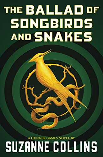 The Ballad of Songbirds and Snakes (a Hunger Games Novel) - Paperback