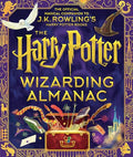 The Harry Potter Wizarding Almanac: The Official Magical Companion to J.K. Rowling's Harry Potter Books - Hardcover