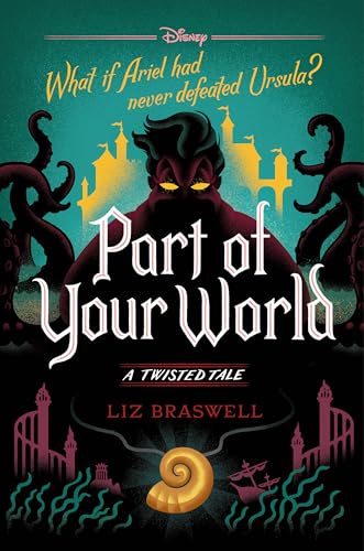 Part of Your World: A Twisted Tale - Hardcover