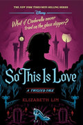 So This Is Love: A Twisted Tale - Hardcover