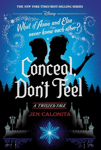 Conceal, Don't Feel: A Twisted Tale - Hardcover