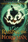 Raising the Horseman - Hardcover