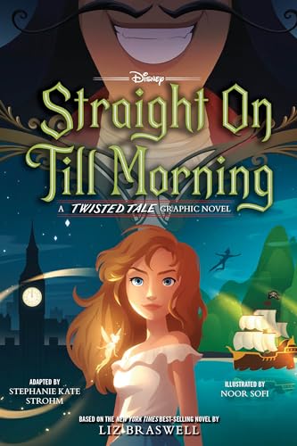 Straight on Till Morning: A Twisted Tale Graphic Novel - Paperback