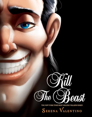 Kill the Beast: A Tale of Everyone's Favorite Guy - Hardcover