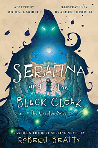 Serafina and the Black Cloak: The Graphic Novel - Paperback