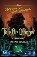 Fate Be Changed: A Twisted Tale - Hardcover