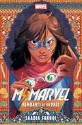 Ms. Marvel: Remnants of the Past - Hardcover