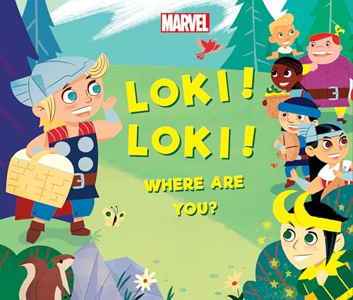 Loki! Loki! Where Are You? - Hardcover