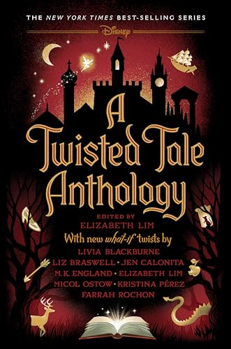 A Twisted Tale Anthology: A Twisted Tale - Hardcover