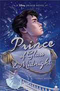 Prince of Glass & Midnight - Hardcover
