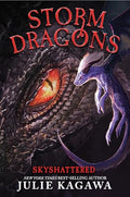 Skyshattered: (Storm Dragons # 3) - Hardcover