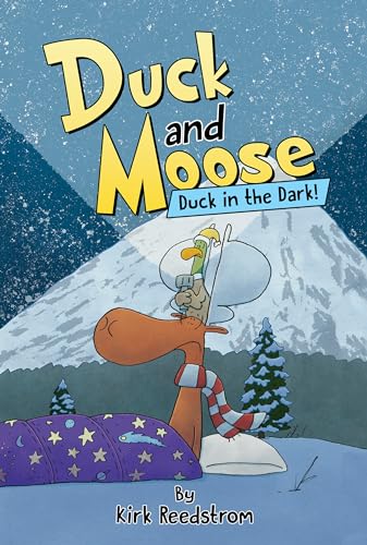 Duck and Moose: Duck in the Dark! - Hardcover