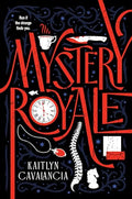 Mystery Royale - Hardcover