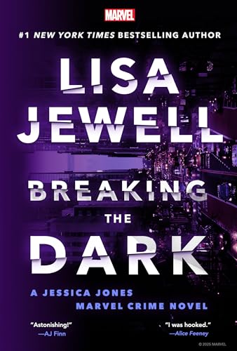 Breaking the Dark: A Jessica Jones Marvel Crime Novel - Paperback