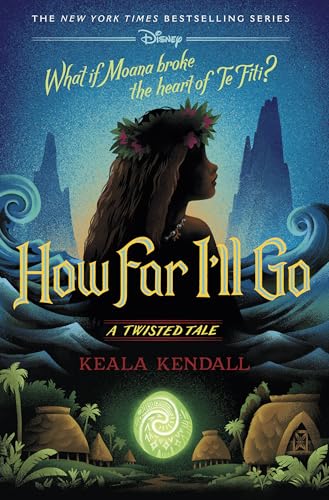 How Far I'll Go: A Twisted Tale - Hardcover